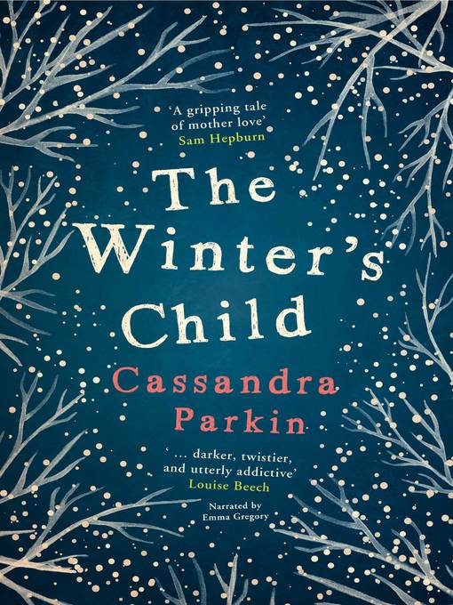 Title details for The Winter's Child by Cassandra Parkin - Available